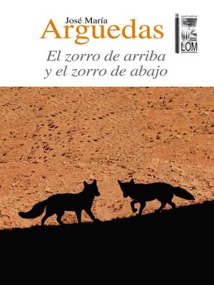cover image of El zorro de arriba y el zorro de abajo